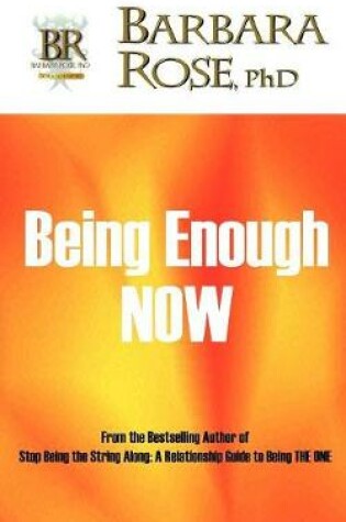 Cover of Being Enough NOW