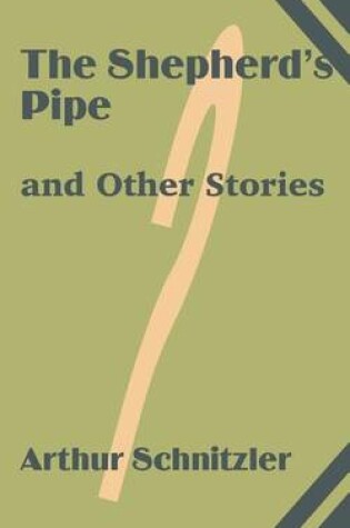 Cover of The Shepherd's Pipe and Other Stories