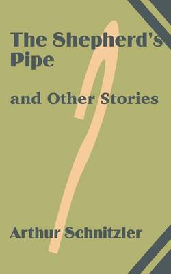 Book cover for The Shepherd's Pipe and Other Stories