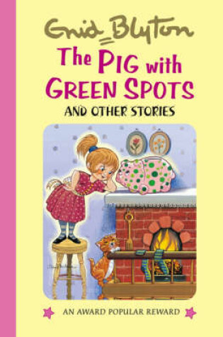 Cover of The Pig with Green Spots and Other Stories