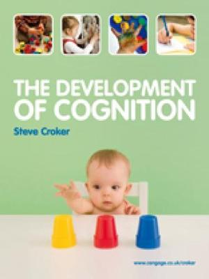 Book cover for The Development of Cognition (with CourseMate and eBook Access Card)