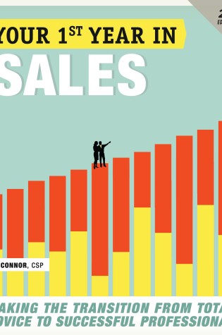 Cover of Your First Year in Sales, 2nd Edition