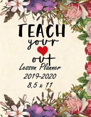 Book cover for Teach Your Heart Out