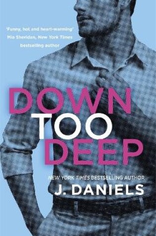 Cover of Down Too Deep