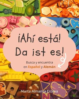 Book cover for ¡Ahi esta! Da ist es!