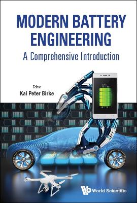 Book cover for Modern Battery Engineering: A Comprehensive Introduction