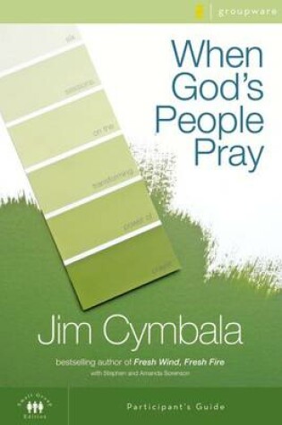 Cover of When God's People Pray Participant's Guide with DVD