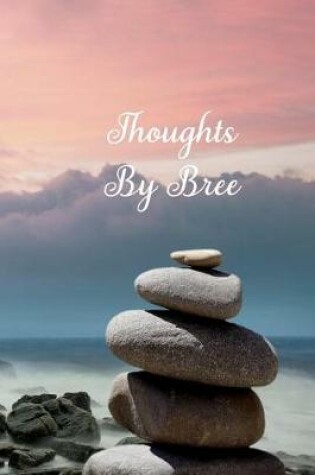 Cover of Thoughts by Bree