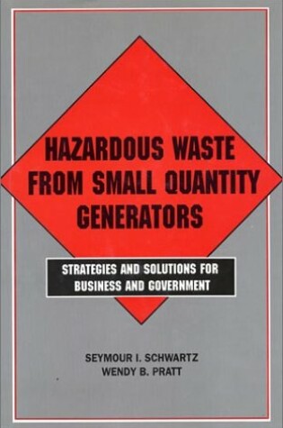 Cover of Hazardous Waste from Small Quantity Generators