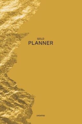 Cover of Undated Gold Planner