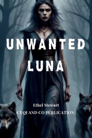 Cover of Unwanted Luna