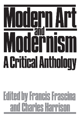 Book cover for Modern Art And Modernism