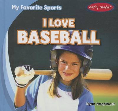 Book cover for I Love Baseball