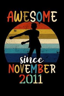 Book cover for Awesome Since November 2011
