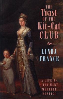 Book cover for The Toast of the Kit-Cat Club