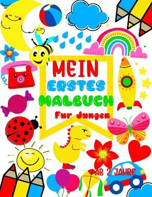Book cover for Mein erstes Malbuch ab 2 Jahr für Jungen