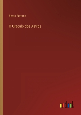 Book cover for O Oraculo dos Astros