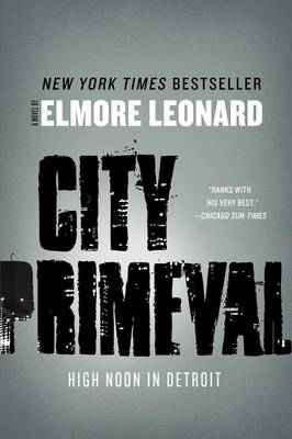 City Primeval by Elmore Leonard