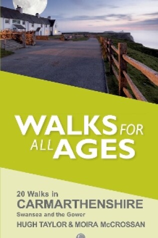 Cover of Walks for All Ages Carmarthenshire