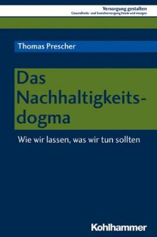 Cover of Das Nachhaltigkeitsdogma