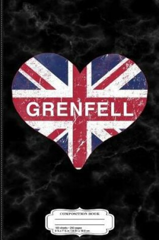 Cover of I Love Grenfell Composition Notebook