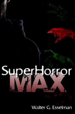 Cover of SuperHorror Max