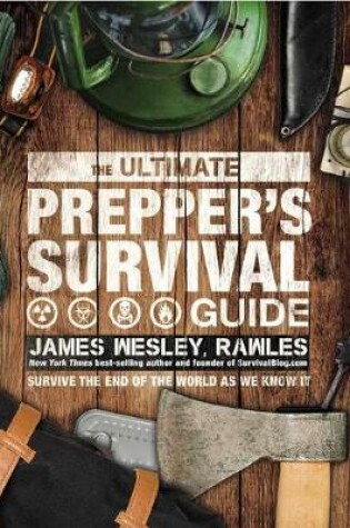 Cover of The Ultimate Prepper's Survival Guide