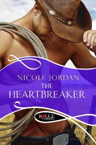 Cover of The Heartbreaker: A Rouge Historical Romance