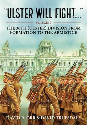 Book cover for Ulster Will Fight - Volume 2