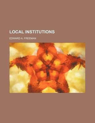 Book cover for Local Institutions