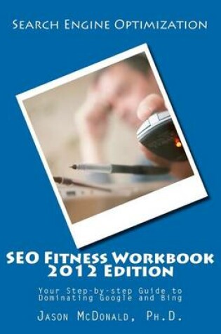 Cover of Seo Fitness Workbook, 2012 Edition