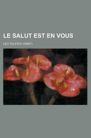 Cover of Le Salut Est En Vous