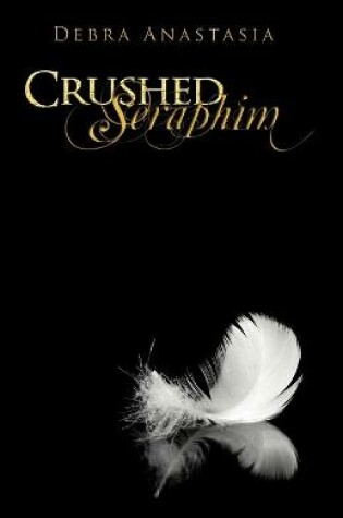 Cover of Crushed Seraphim