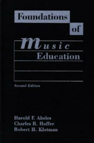 Cover of Foundations of Music Education