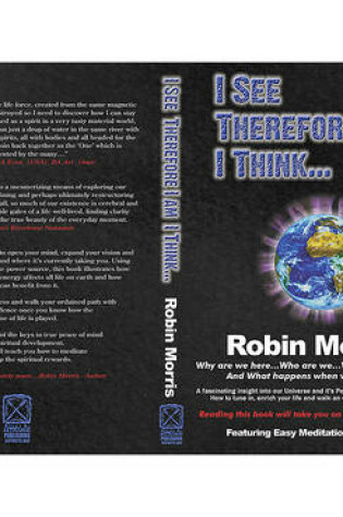 Cover of I See Therefore I Am I Think...
