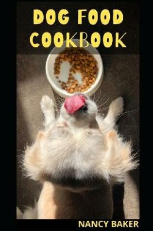 Cover of Dog Food Cookbook