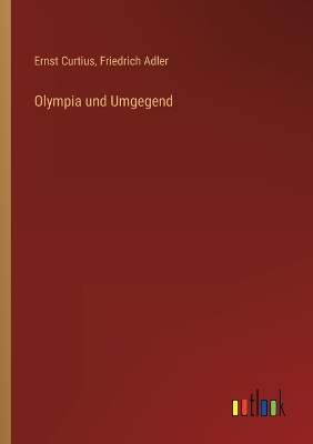 Book cover for Olympia und Umgegend