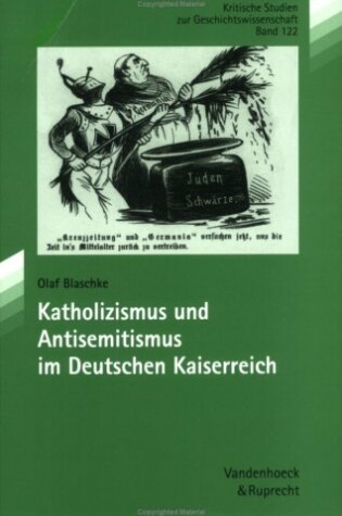 Cover of Katholizismus Und Antisemitismus Im Deutschen Kaiserreich