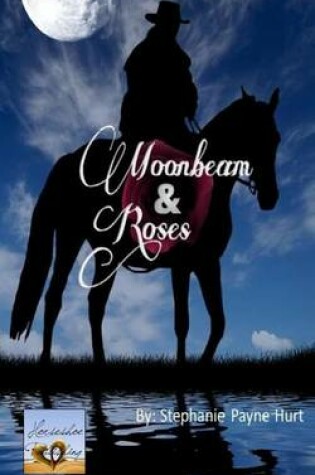 Cover of Moonbeam & Roses