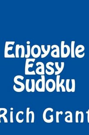 Cover of Enjoyable Easy Sudoku