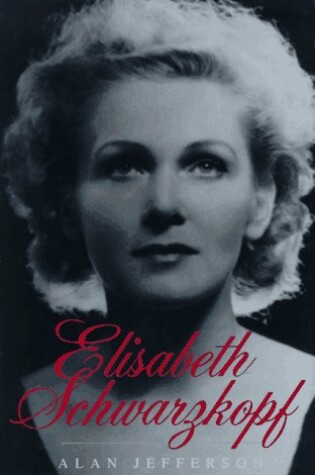 Cover of Elisabeth Schwarzkopf
