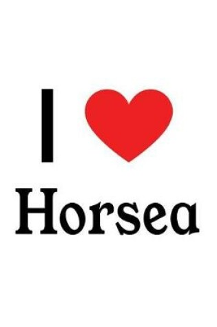 Cover of I Love Horsea