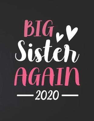 Book cover for Big Sister Again 2020