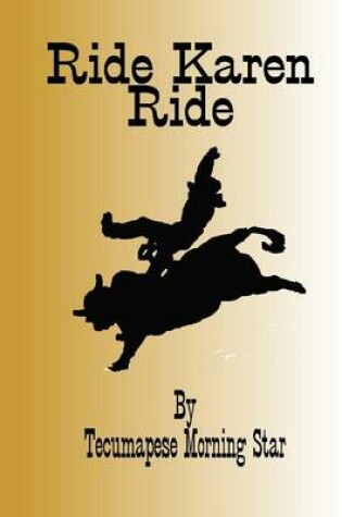 Cover of Ride Karen Ride