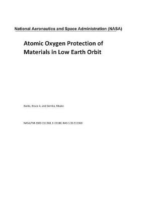 Book cover for Atomic Oxygen Protection of Materials in Low Earth Orbit