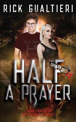Book cover for Half A Prayer