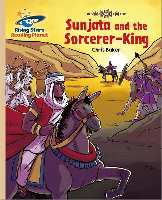 Book cover for Reading Planet - Sunjata and the Sorcerer-King - Gold: Galaxy