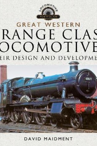 Cover of Great Western, Grange Class Locomotives