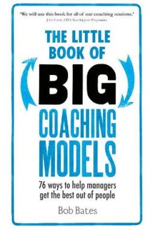 Cover of The Little Book of Big Coaching Models