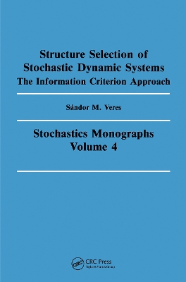 Book cover for Structure Selection of Stochastic Dynamic Systems